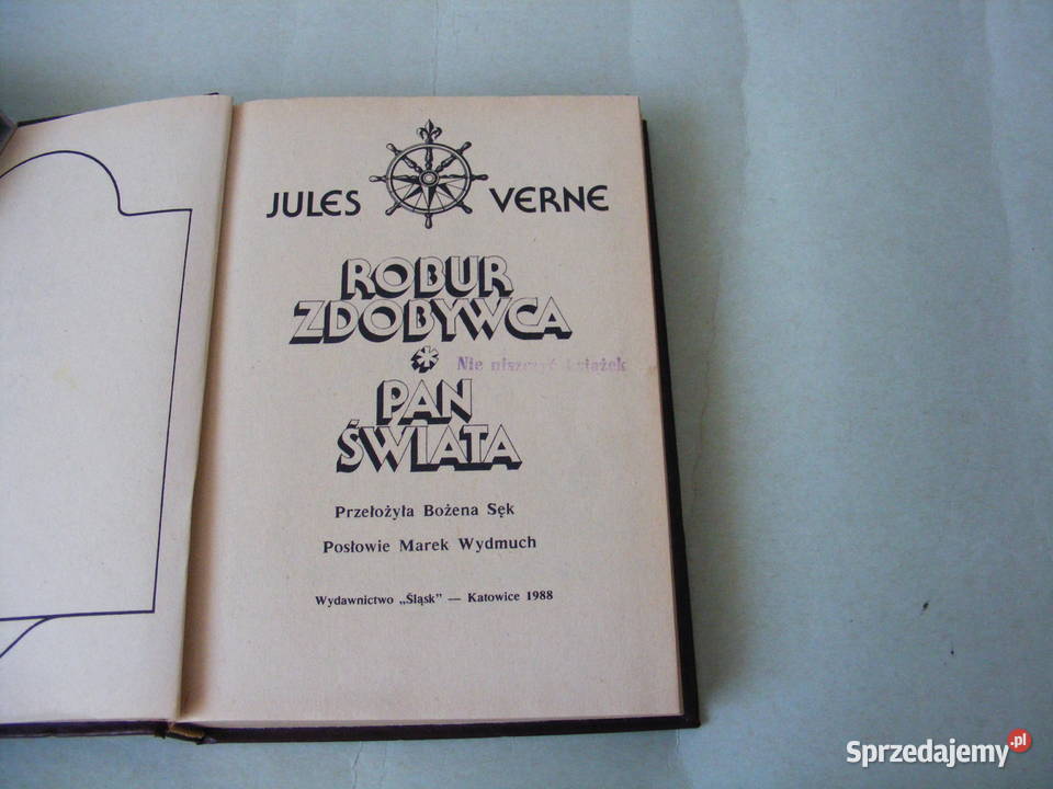 Dzieci kapitana Granta Robur Zdobywca Pan Świata Rok wydania 1986 dolnośląskie Oborniki Śląskie