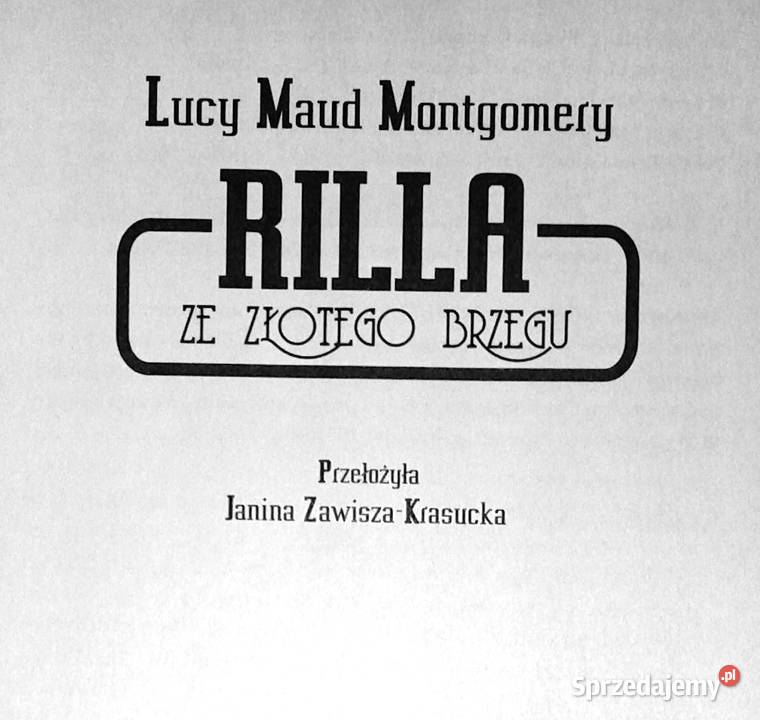 Rilla ze Złotego Brzegu Lucy Maud Montgomery Chełm
