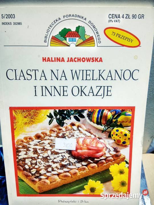 Ciasta na Wielkanoc i inne okazje kulinarne mazowieckie