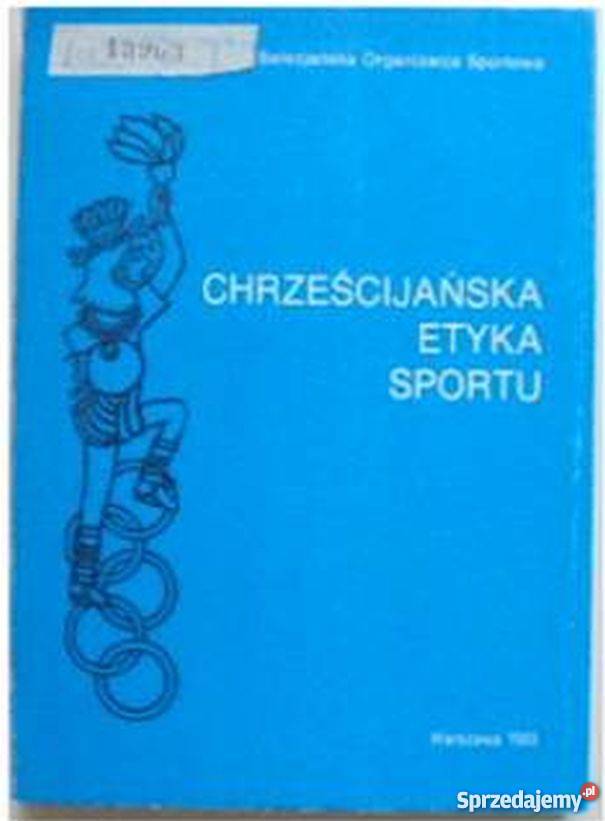 CHRZEŚCIJAŃSKA ETYKA SPORTU Lublin