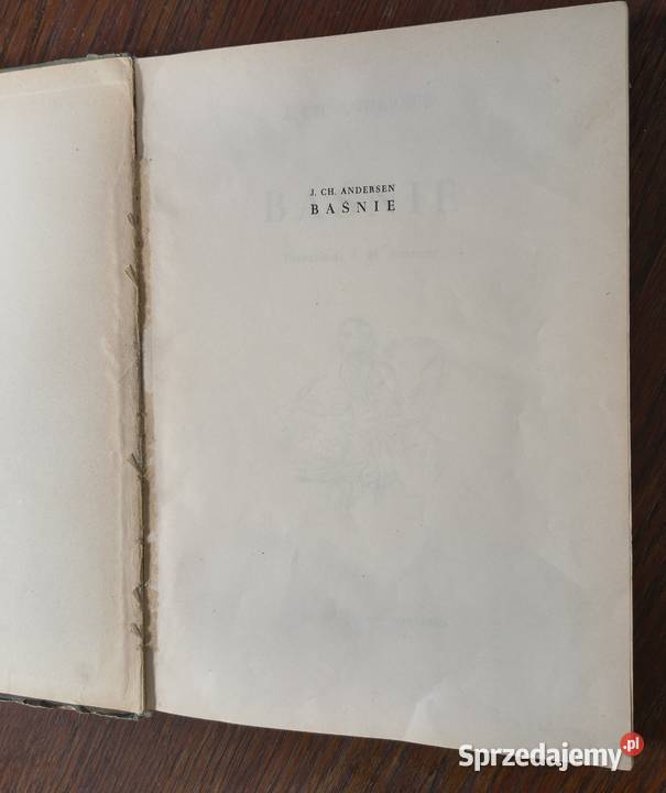 Baśnie J Ch Andersen Jan Marcin Szancer 1957 Sosnowiec