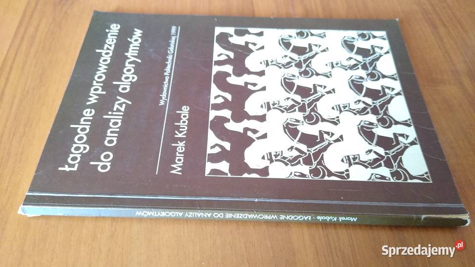 Łagodne wprowadzenie do analizy algorytmów Marek pomorskie Gdańsk sprzedam