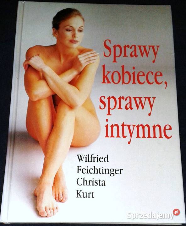 Sprawy kobiece sprawy intymne Wilfried Chełm sprzedam