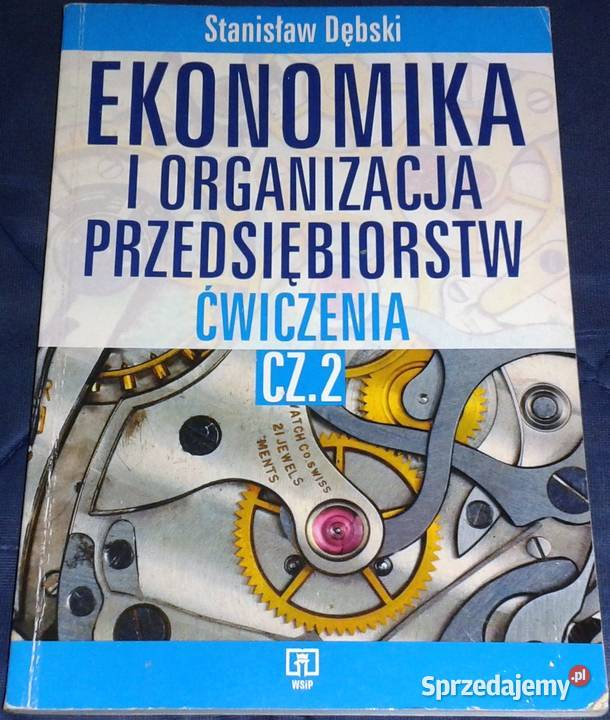 Ekonomika i organiz przedsiębiorstw Ćw cz 2 S miękka Chełm