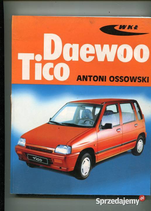 Daewoo Tico Antoni Ossowski Rok wydania 1999 zachodniopomorskie Szczecin sprzedam