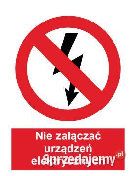 Naklejka BHP Nie załączać urządzeń elektrycznych Kamionna