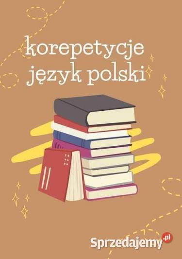 Język polski KOREPETYCJE Warszawa