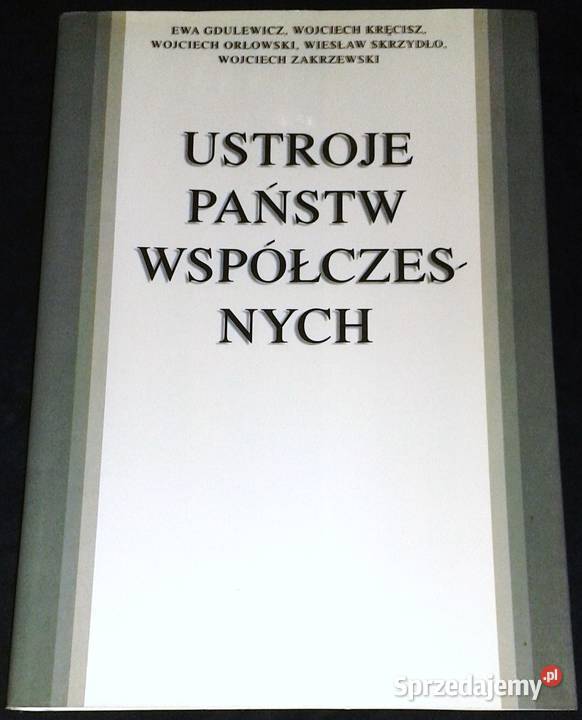 Ustroje państw współczesnych Ewa Gdulewicz i Chełm