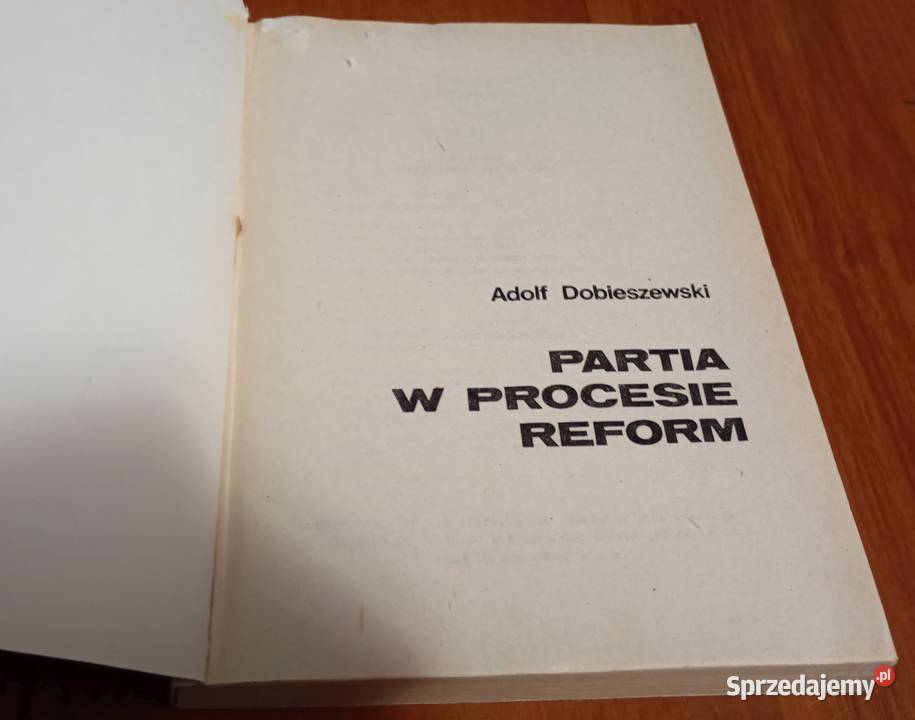 Partia w procesie reform Adolf Dobieszewski tradycyjny podręcznik pomorskie Gdańsk sprzedam