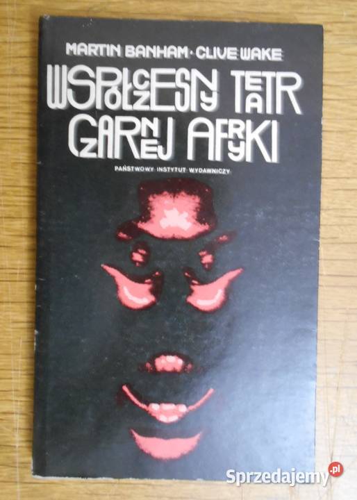Martin Banham Clive Wake Współczesny teatr Parczew sprzedam