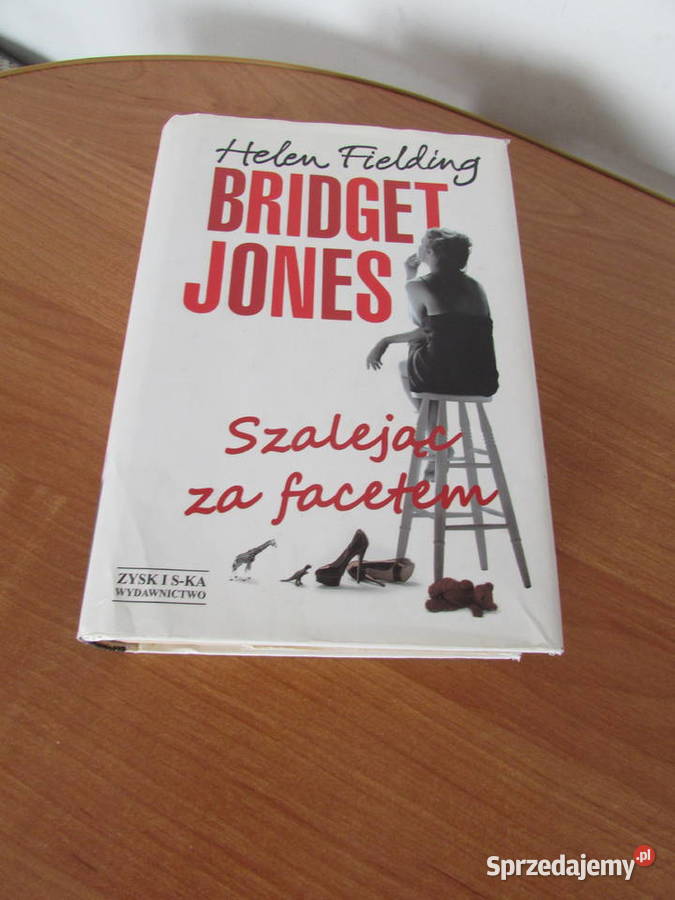 książka Bridget Jones w pogoni facetem twarda ISBN 9788377854099 Kraków sprzedam