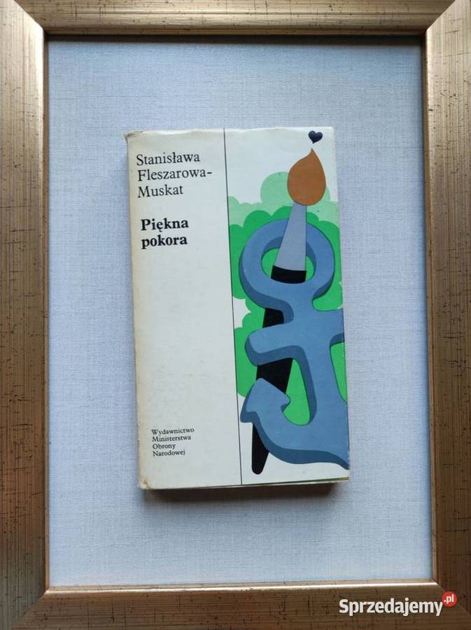 Stanisława FleszarowaMuskat Piękna pokora 1975 świętokrzyskie sprzedam