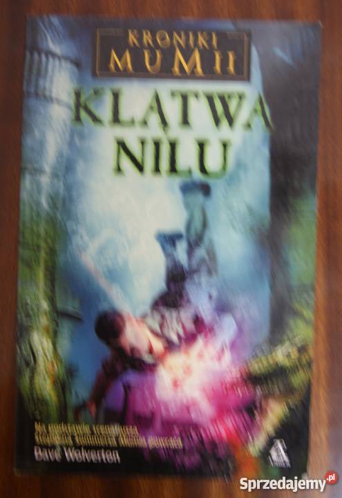 Dave Wolverton Klątwa Nilu Kroniki Mumii II Parczew