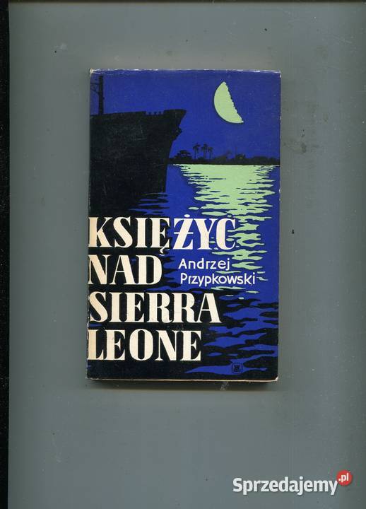 Księżyc Sierra Leone Andrzej Przypkowski Książki i Podręczniki