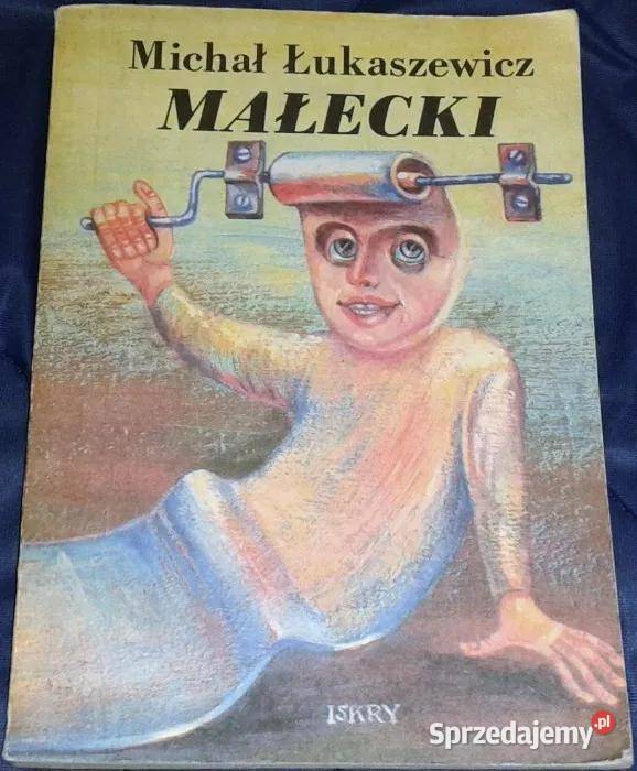 Małecki Michał Łukaszewicz Rok wydania 1986 lubelskie Chełm