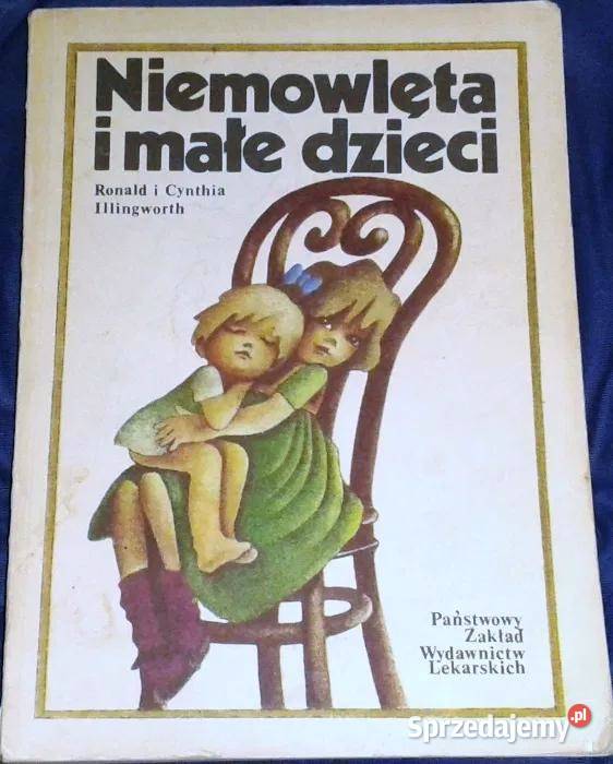 Niemowlęta i małe dzieci Roland i Cynthia Rok wydania 1988 Chełm sprzedam