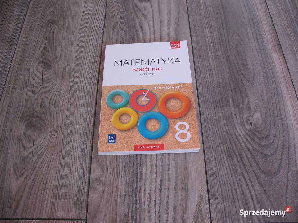 Matematyka wokół nas Podręcznik do matematyki kl śląskie Katowice