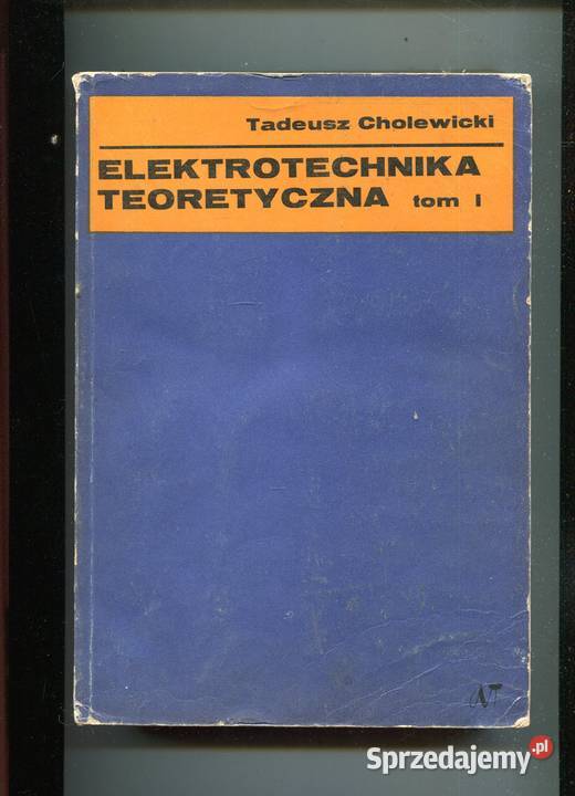 Elektrotechnika teoretyczna T1 tadeusz Szczecin