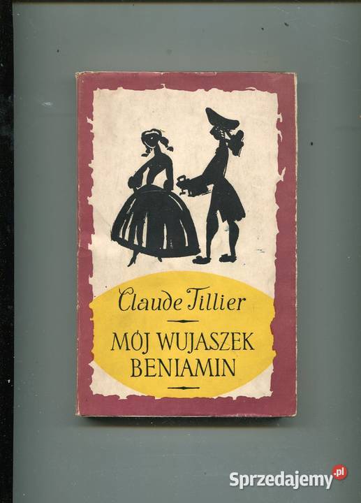 Mój wujaszek Beniamin Claude Tillier Pozostałe