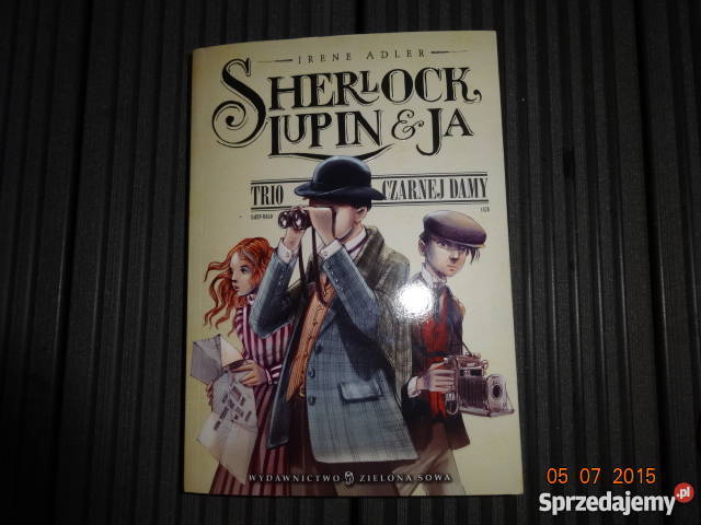 Sherlock Lupin Ja Trio Czarnej Damy wielkopolskie Garby sprzedam