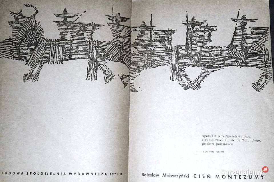 Cień Montezumy Bolesław Mrówczyński sprzedam