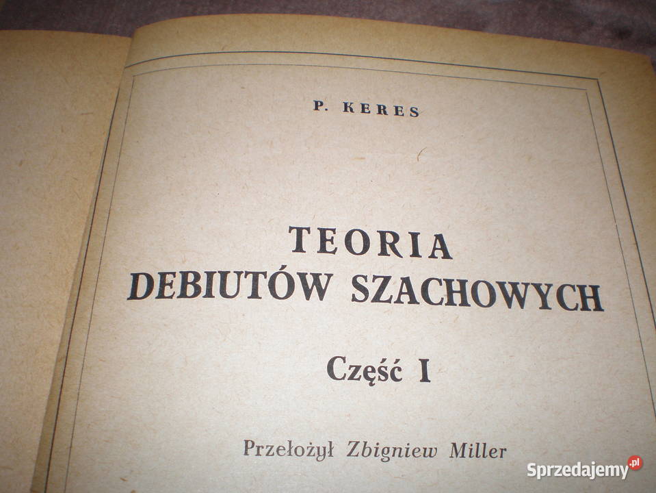 Sprzedam książki teorie debiutów szachowych Piekary Śląskie