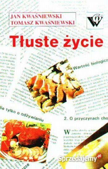Tłuste życie zachodniopomorskie Szczecin sprzedam