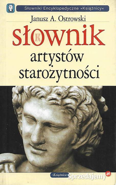 Słownik artystów starożytności J A Ostrowski Puławy