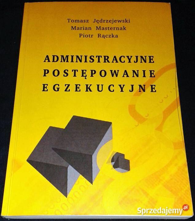 Administracyjne postępowanie egzekucyjne Tomasz Chełm sprzedam