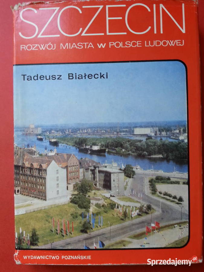 2966 Szczecin Rozwój Miasta W Polsce Ludowej Antykwariat