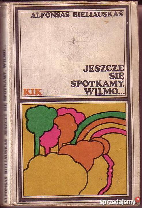 068 JESZCZE SIĘ SPOTKAMY WILMO ALFONSAS Czyrna sprzedam