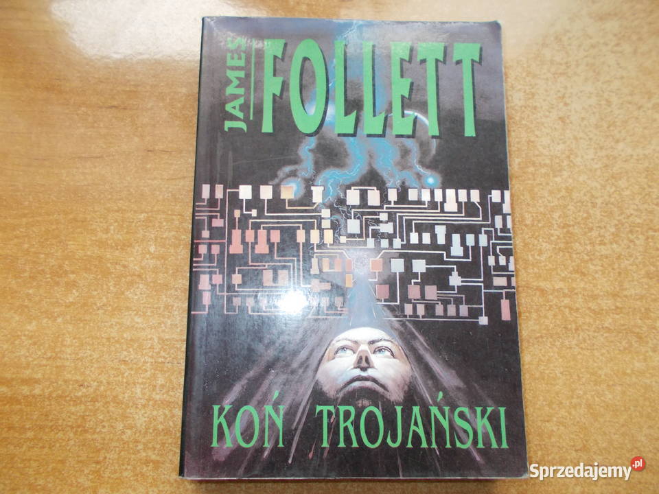 James Follett Koń trojański Głubczyce