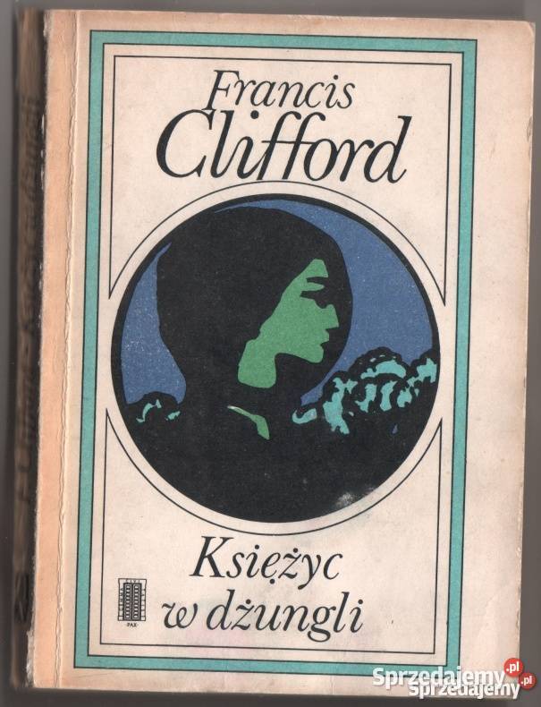 KSIĘŻYC W DŻUNGLI CLIFFORD FRANCIS Płock