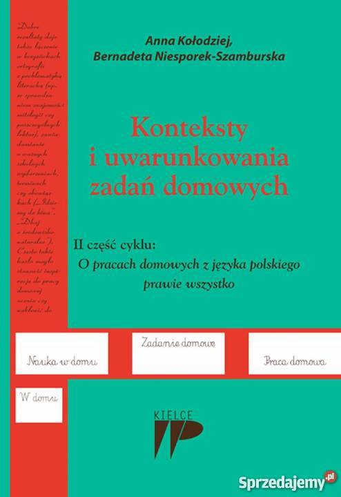 Konteksty i uwarunkowania zadań domowych O Kielce sprzedam