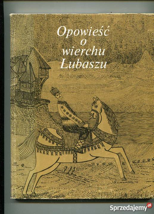 Opowieść o wierchu Lubaszu zachodniopomorskie