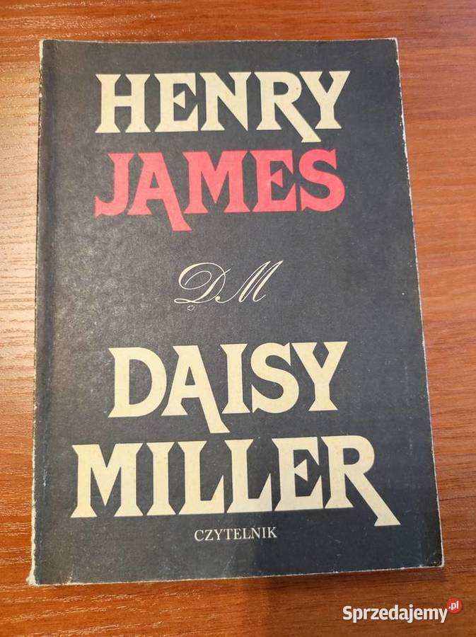 Henry James Daisy Miller książka przygodowa Rok wydania 2000 Kielce