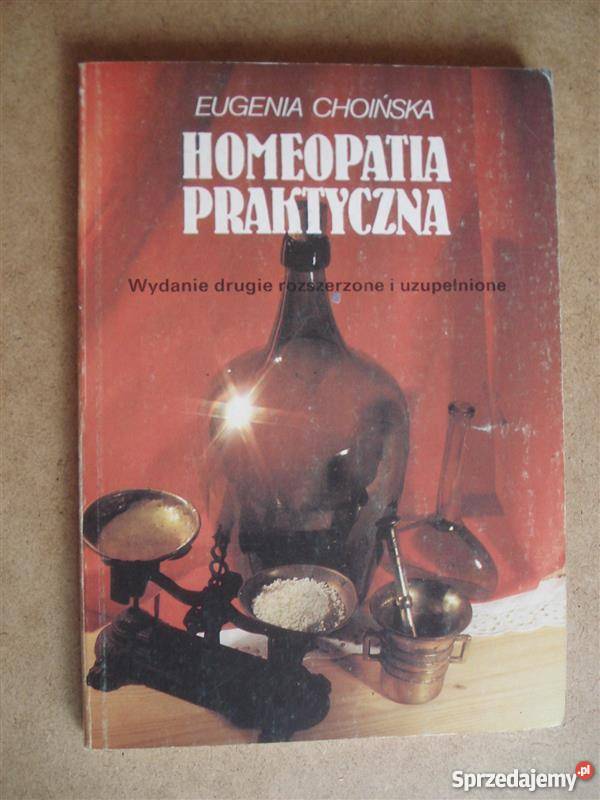 Homeopatia praktyczna E Choińska IMG Poradniki, albumy i reportaże