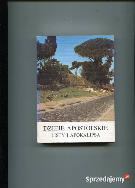 Dzieje Apostolskie Listy i Apokalipsa miękka Szczecin