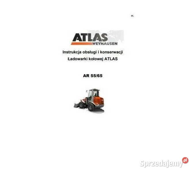 Instrukcja Obsługi DTR ATLAS AR 55 65 85 jpolski Kielce