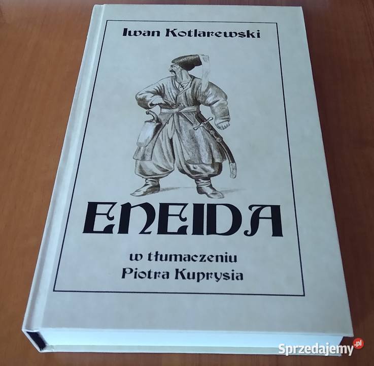 Eneida Iwan Kotlarewski w tł Piotra Kuprysia