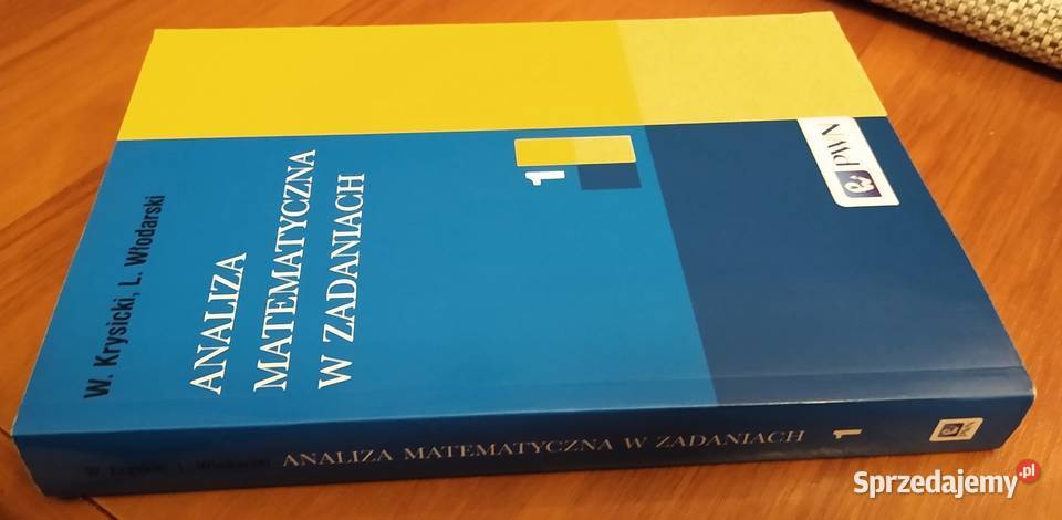 Analiza matematyczna w zadaniach 1 W Krysicki L Gdańsk