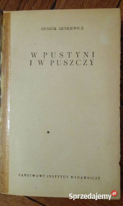 W pustyni i w puszczy Henryk Sienkiewicz Warszawa sprzedam
