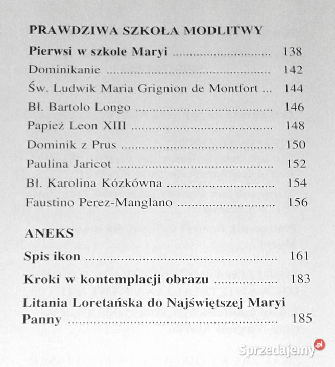 Z różańcem poprzez dni lata wieki Emilio Chełm