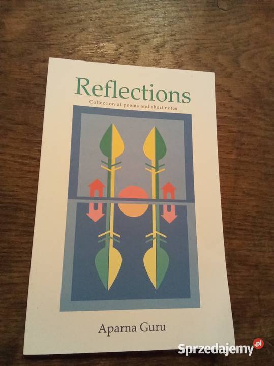 Reflections collection of poems angielsku miękka Warszawa