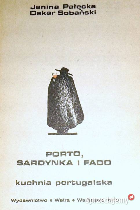 Porto sardynka i fado Kuchnia portugalska Chełm