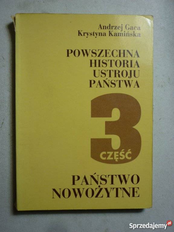 POWSZECHNA HISTORIA USTROJU PAŃSTWA CZĘŚĆ 3