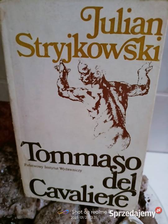 Stryjkowski książki Tommaso del Cavaliere Rok wydania 1981 Warszawa