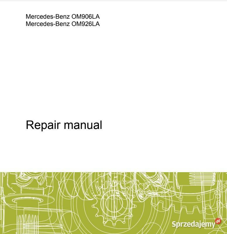 Mercedes silnik OM906LA OM926LA OM900 instrukcja Kielce