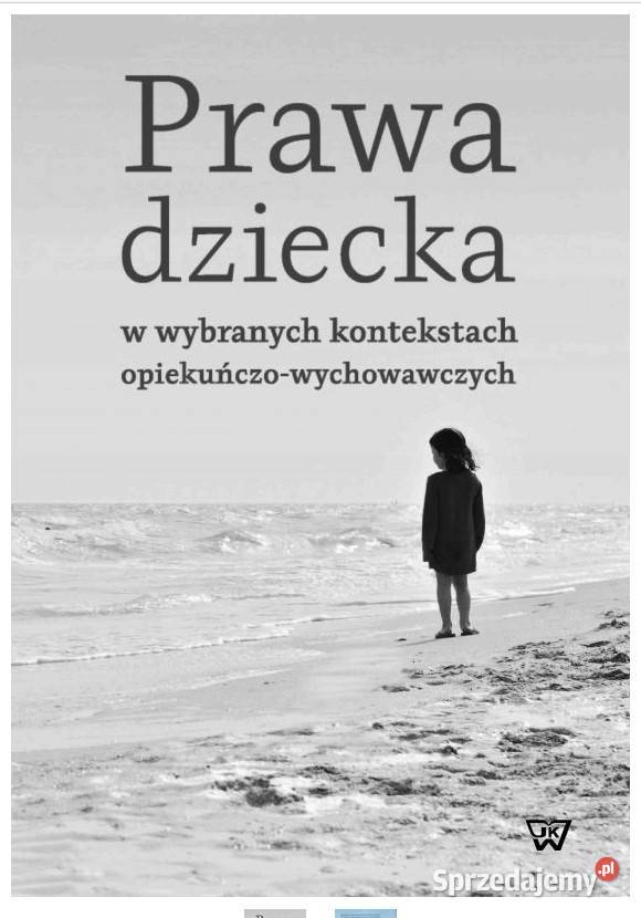 Prawa dziecka w wybranych kontekstach Łódź