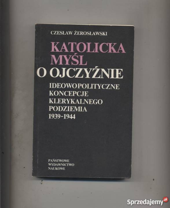 Katolicka myśl o Ojczyżnie zachodniopomorskie Szczecin sprzedam